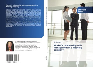 Worker's relationship with management in a Weaving company
