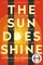 The Sun Does Shine