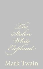 The Stolen White Elephant