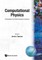 Computational Physics: Proceedings of the Cp90 International Conference