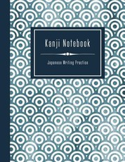 Kanji Notebook - Japanese Writing Practice