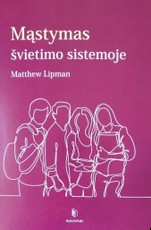 Mąstymas švietimo sistemoje