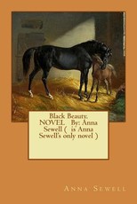 Black Beauty. NOVEL By