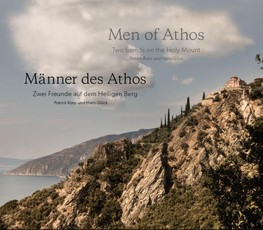 Hans Glück, Männer des Athos - Zwei Freunde auf dem Heiligen Berg / Men of Athos - Two friends on the Holy Mount