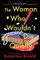The Woman Who Wouldn't Die Quietly