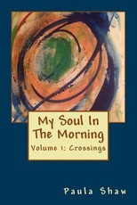 My Soul In The Morning
