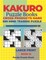 Kakuro Puzzle Book Hard Cross Product - 200 Mind Teasers Puzzle - Large Print - Book 15