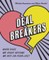 Deal Breakers