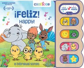 Canticos Happy! Â¡Feliz! (Bilingual)