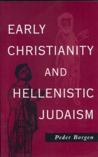 Early Christianity and Hellenistic Judaism