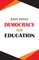 Democracy and Education