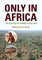Only in Africa