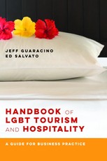 Handbook of LGBT Tourism and Hospitality