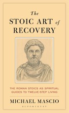 The Stoic Art of Recovery