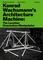 Konrad Wachsmann's Architecture Machine