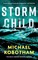 Robotham, M: Storm Child