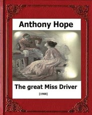 The Great Miss Driver.(1908). by