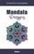 Mandala Designs Pocket Size Coloring Book