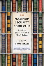 Brottman, M: Maximum Security Book Club