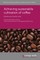Achieving Sustainable Cultivation of Coffee