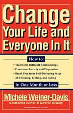 Change Your Life and Everyone in It