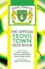 Official Yeovil Town Quiz Book