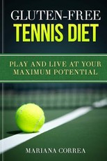 GLUTEN-FREE TENNIS Diet