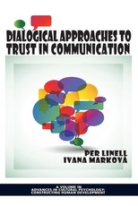 Dialogical Approaches to Trust in Communication (Hc)