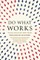 Do What Works