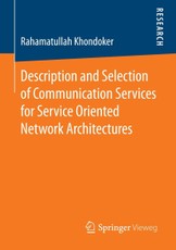 Description and Selection of Communication Services for Service Oriented Network Architectures