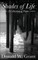 Shades of Life (a Collection of Poems)