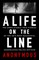 A Life on the Line