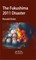 The Fukushima 2011 Disaster