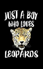 Just A Boy Who Loves Leopards