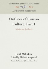 Outlines of Russian Culture, Part 1