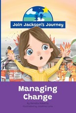 JOIN JACKSON's JOURNEY Managing Change