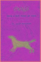 Dogs from a Sufi Point of View