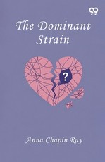 The Dominant Strain