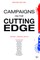 Campaigns on the Cutting Edge