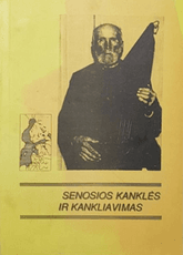 Senosios kanklės ir kankliavimas
