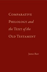 Comparative Philology and the Text of the Old Testament