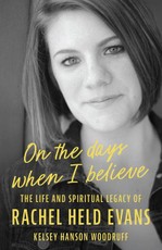 On the Days When I Believe