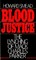 Blood Justice