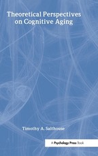 Theoretical Perspectives on Cognitive Aging