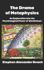 The Drama of Metaphysics