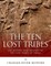 The Ten Lost Tribes