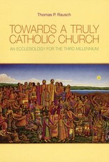 Towards a Truly Catholic Church