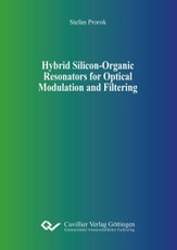 Hybrid Silicon-Organic Resonators for Optical Modulation and Filtering