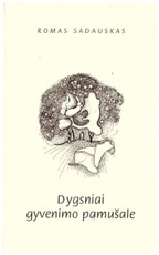 Dygsniai gyvenimo pamušale