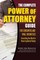 The Complete Power of Attorney Guide for Consumers and Small Businesses